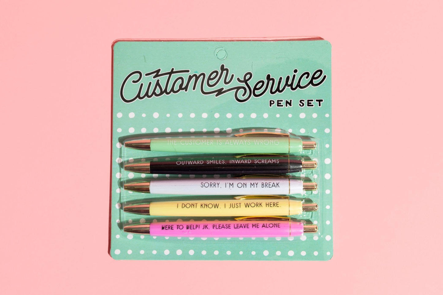 Customer Service Pen Set (funny, gifts, pens, mothers day, relatable, stationery)