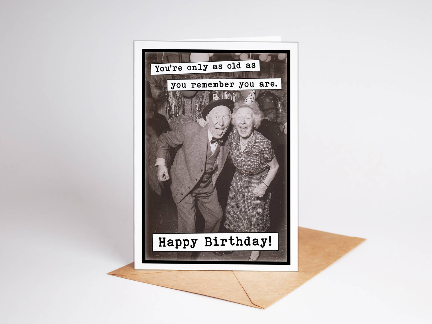 Old As You Remember Birthday Card