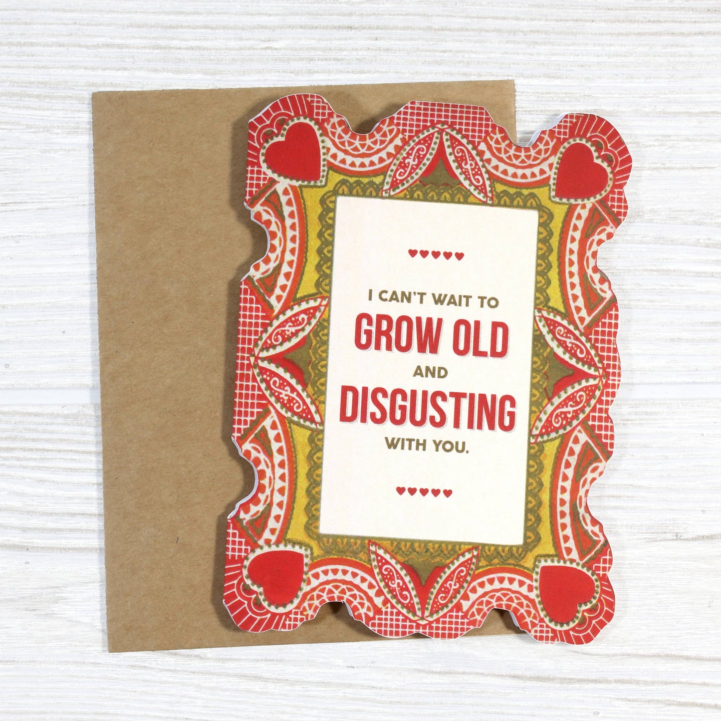 Can't Wait to Grow Old With You Valentines Card