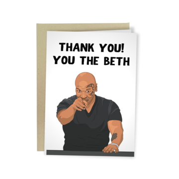You The Beth! - Funny Thank You Greeting Card