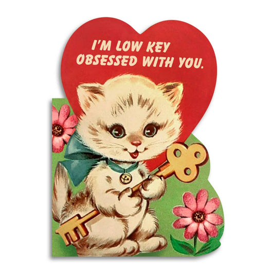 I’m Low Key Obsessed With You Valentines Card