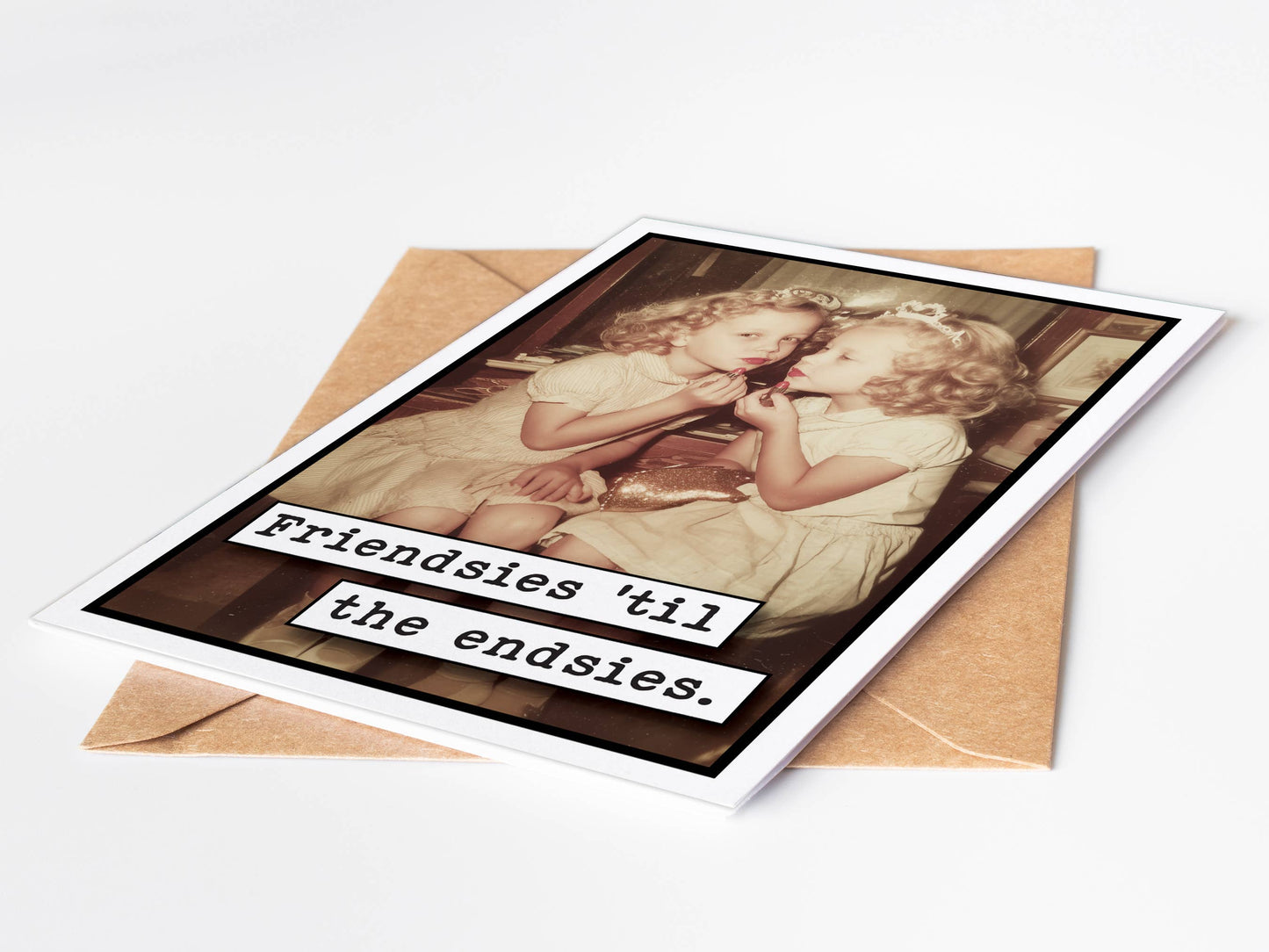 Friendsies Til the Endsies Card