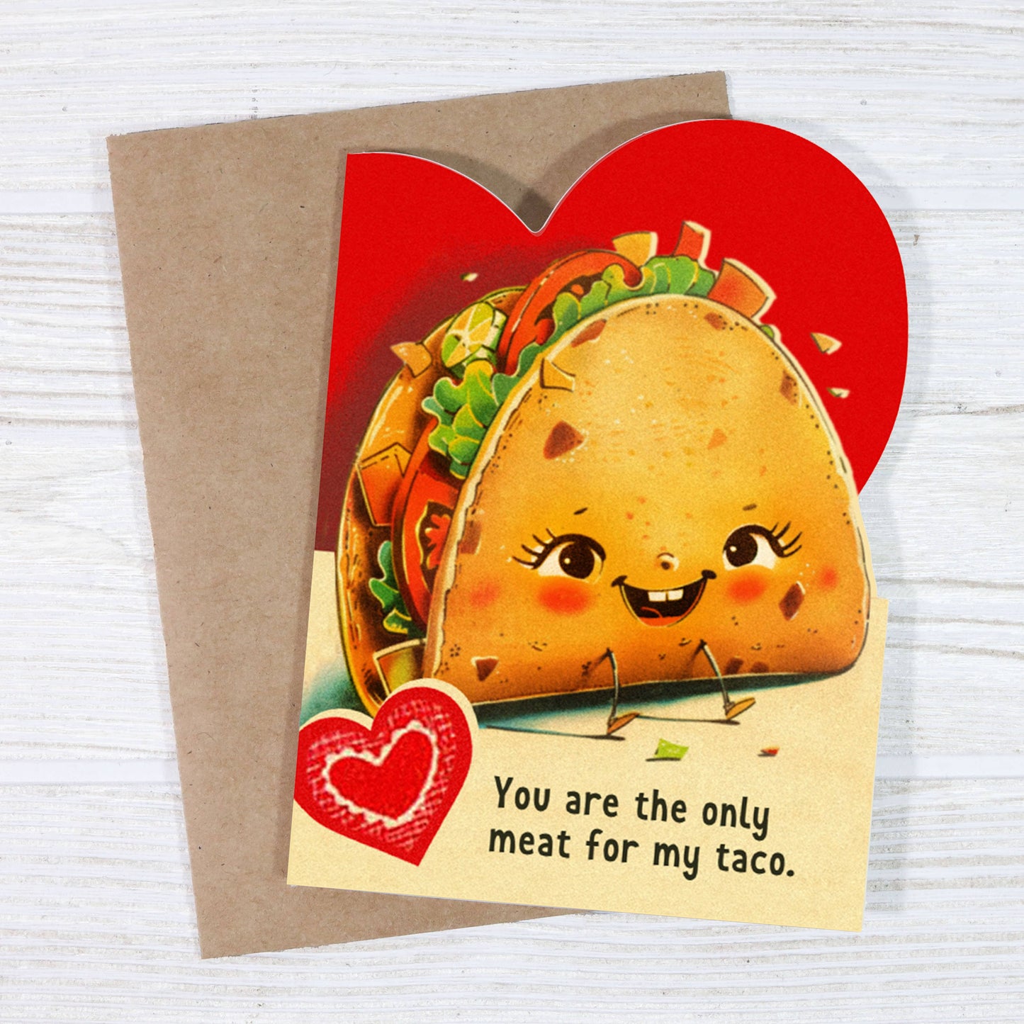 You Are the Only Meat for My Taco Valentine's Card