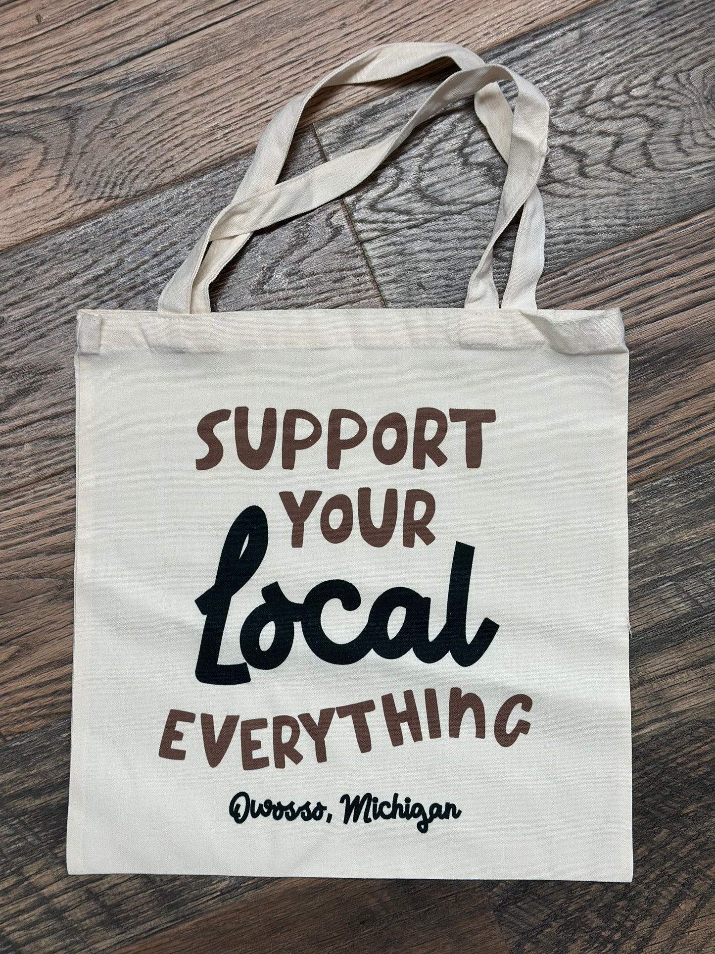 Support Your Local Tote Bag