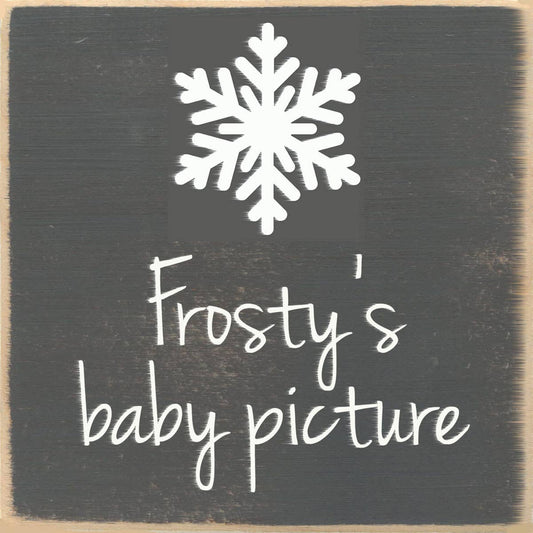 Frosty's Baby Pic