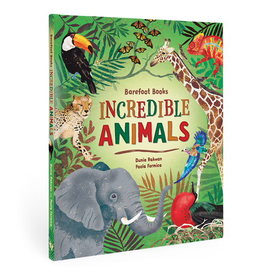 Barefoot Books Incredible Animals