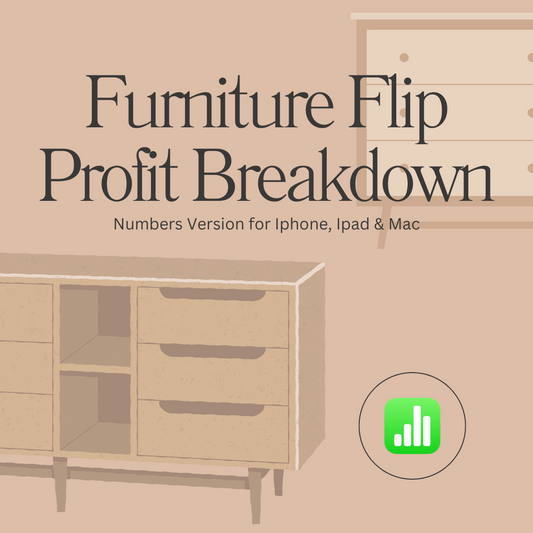 Furniture Flip Profit Breakdown- NUMBERS VERSION
