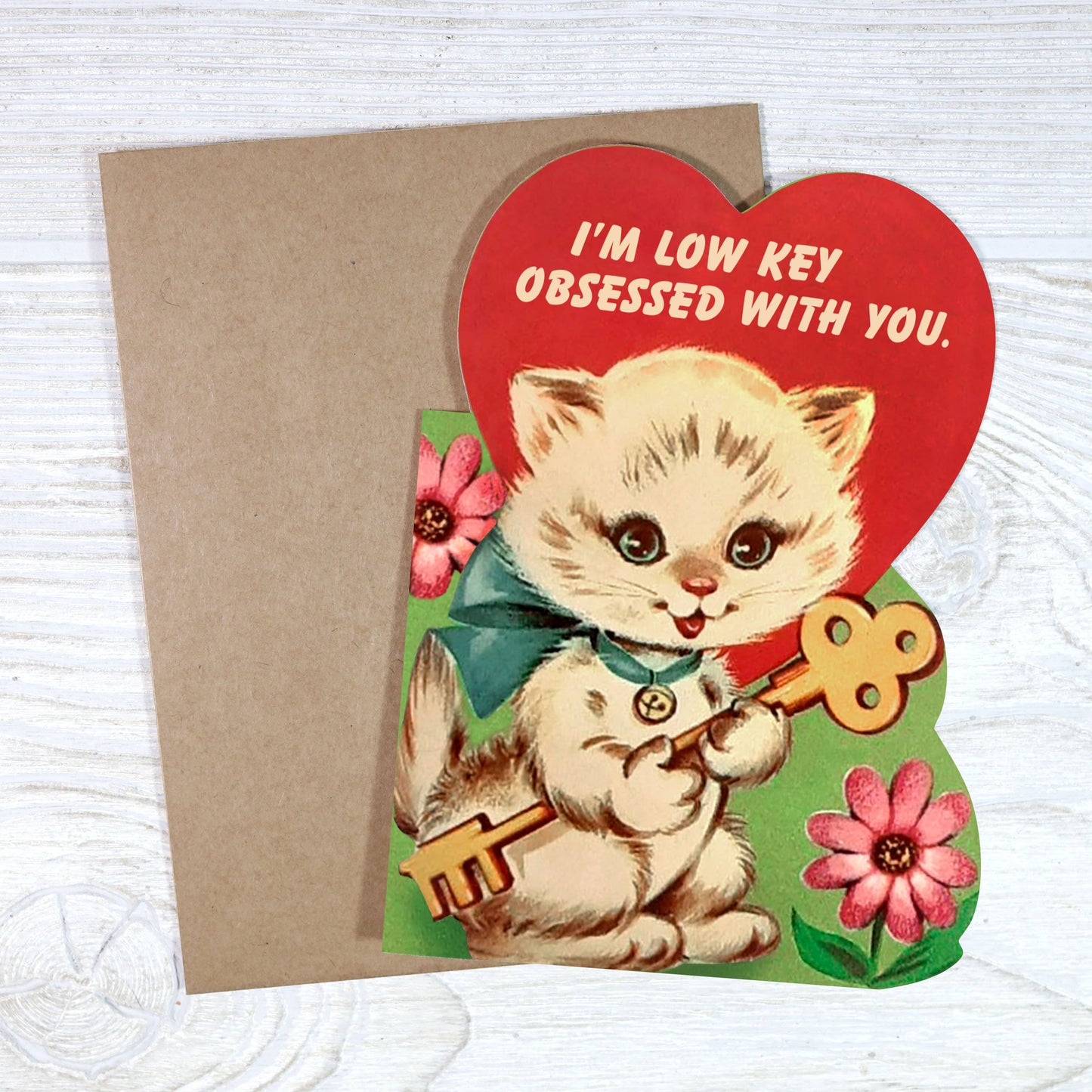 I’m Low Key Obsessed With You Valentines Card