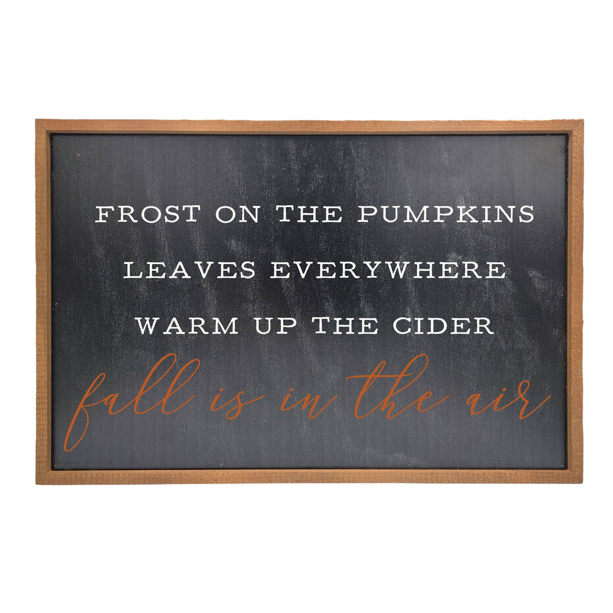 Fall is in the Air - Rustic Fall Decor Sign