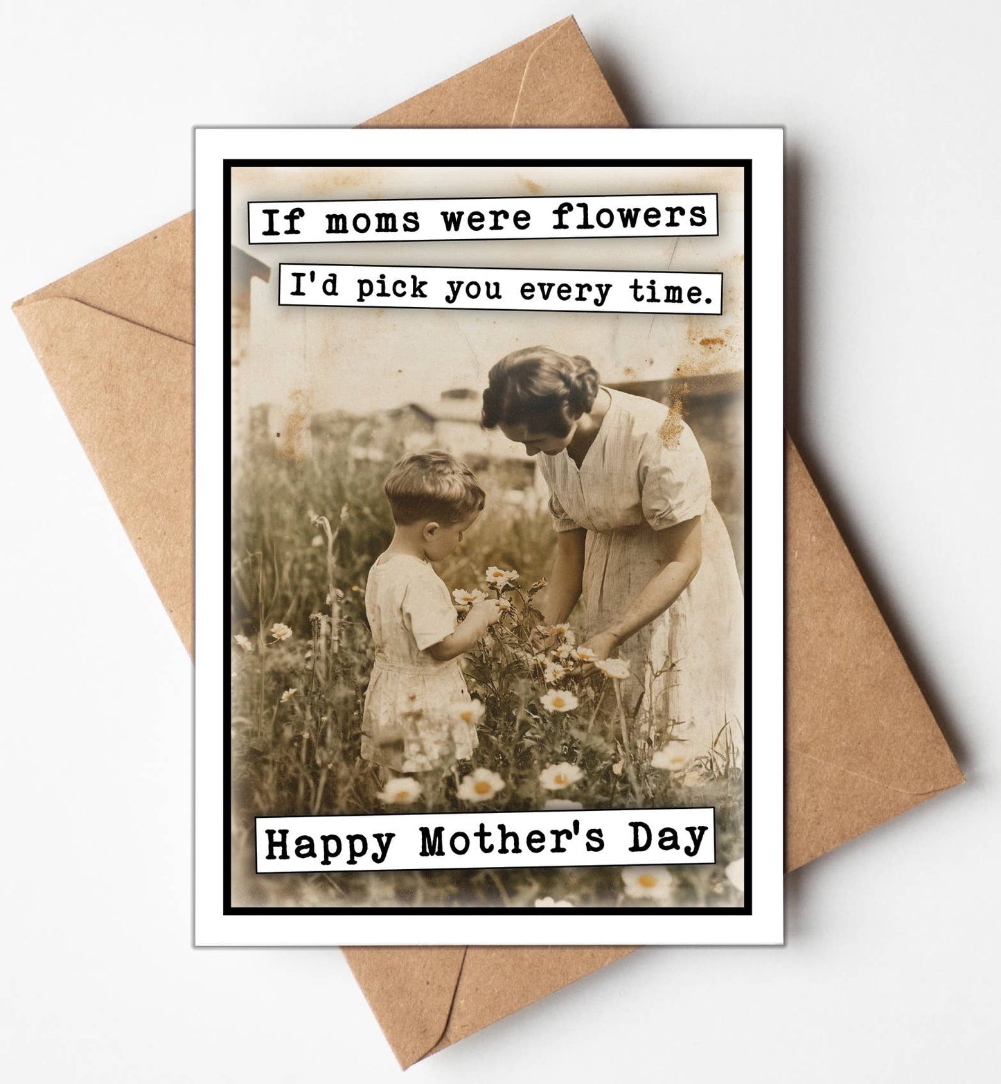 Pick You- Mothers Day Card