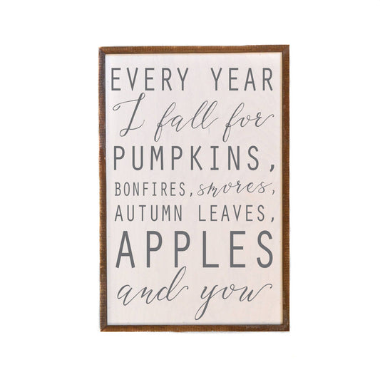 Every Year I Fall For Pumpkins Fall Decor Wall Signs