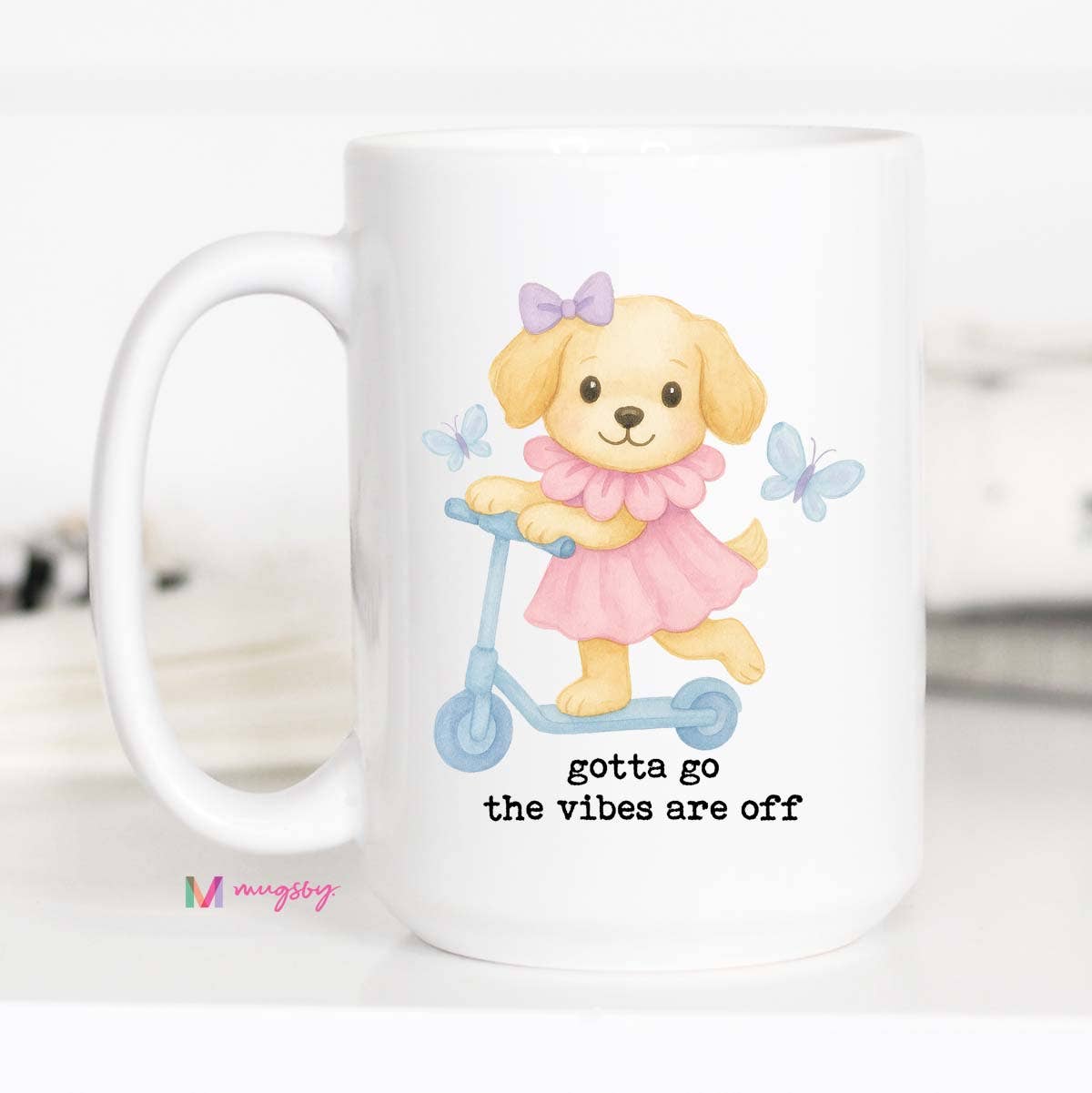 Gotta Go Vibes are Off Mug
